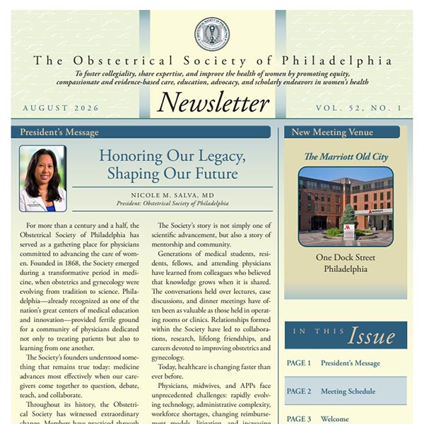 The Obstetrical Society of Philadelphia Newsletter
